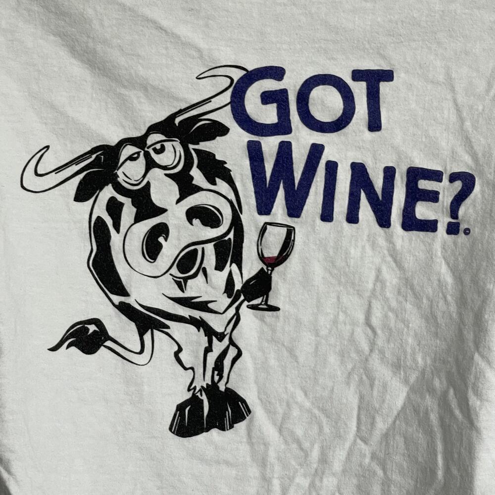 Got Wine Tee Shirt Adult XXL Preshrunk Cotton White Short Sleeve Cow Lover